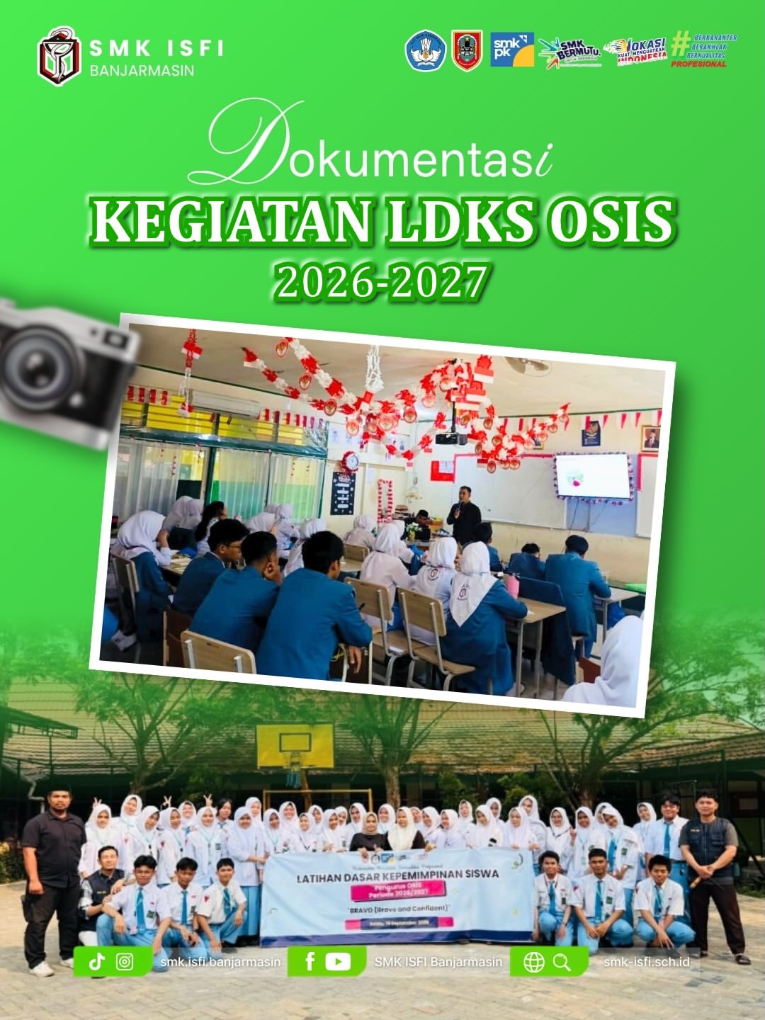 ✨ Dokumentasi Kegiatan LDKS OSIS SMK ISFI Banjarmasin 2026–2027 ✨